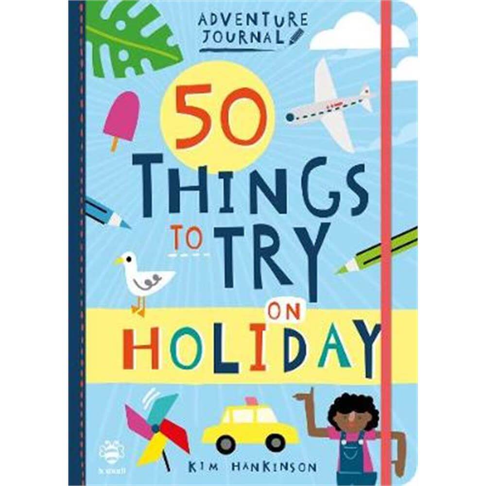 50 Things to Try on Holiday (Paperback) - Kim Hankinson